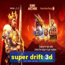 super drift 3d